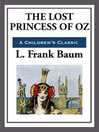 Cover image for The Lost Princess of Oz